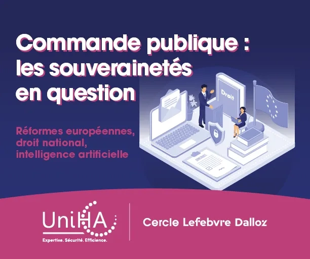 Rencontres juridiques de l'achat hospitalier UniHA x Dalloz 